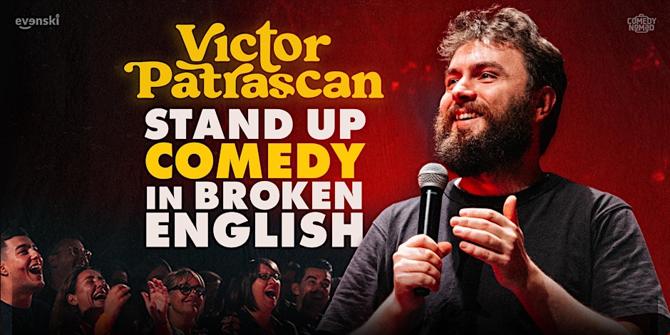 Stand up Comedy in broken English • Victor Patrascan in Riga