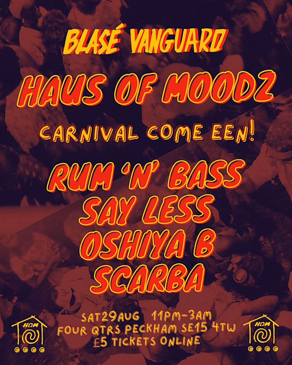 HAUS OF MOODZ - CARNIVAL COME EEN!