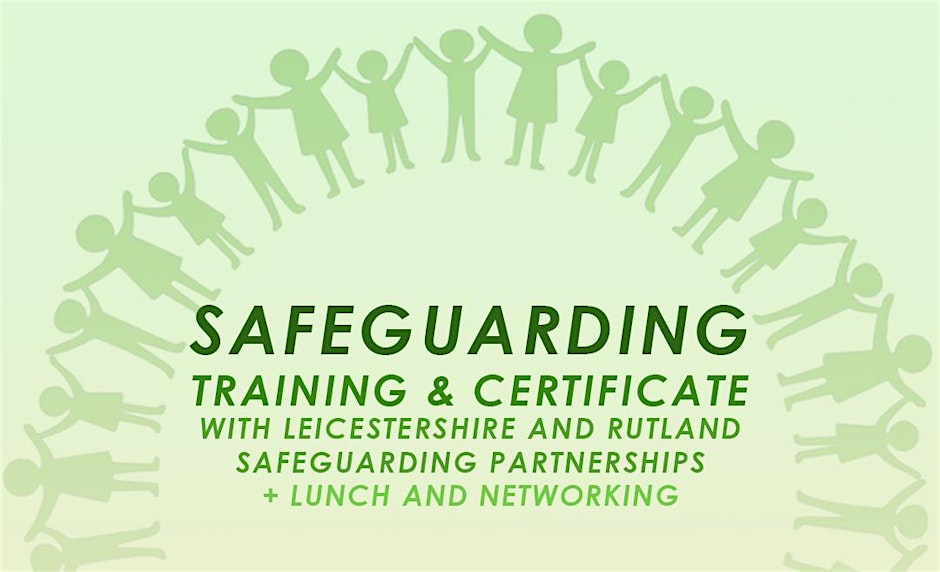 Safeguarding Training and Certificate + Lunch and Networking