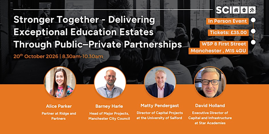 Delivering Exceptional Education Estates Through Public–Private Partnership