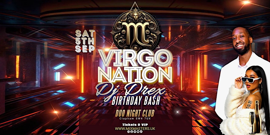 Virgo Nation: DJ Drex Birthday Bash