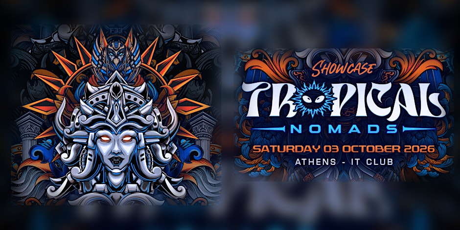 Showcase Tropical Nomads Athens