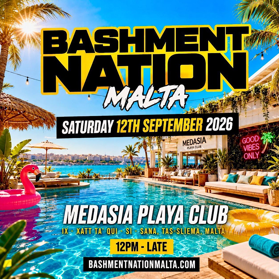 BASHMENT NATION - Malta Freedom Street Pool Party (1000+ Ravers)