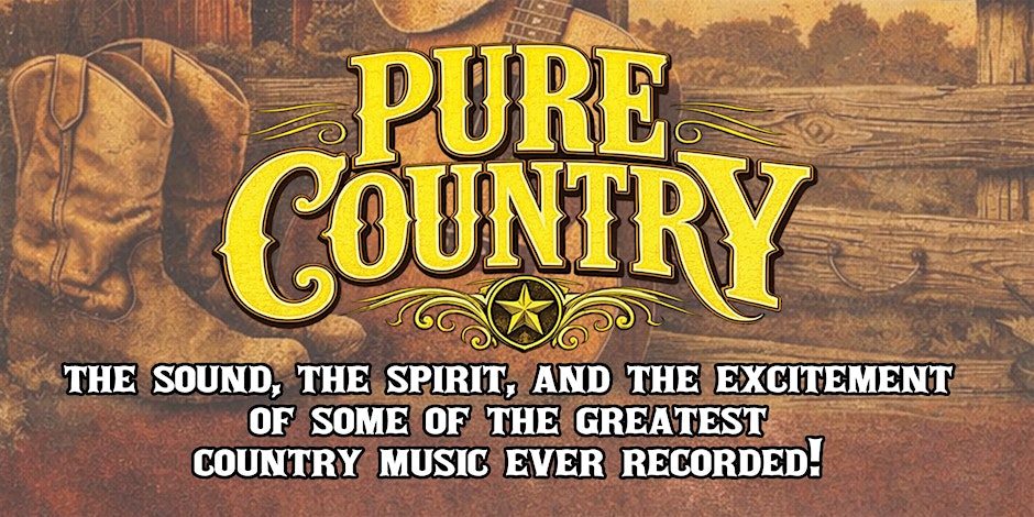 PURE COUNTRY - Country Music Concert