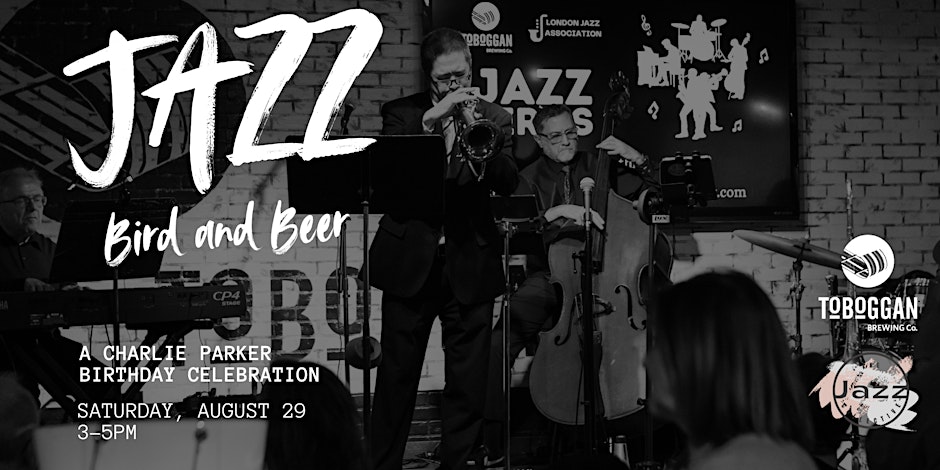 Bird and Beer: A Charlie Parker Birthday Celebration