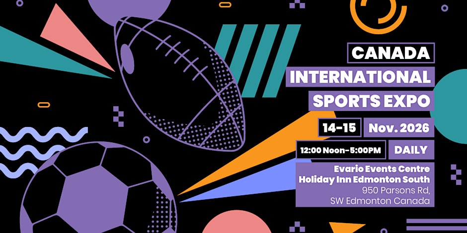 2026 Canada International Sports Expo / 14–15 November 2026 / Edmonton, CA