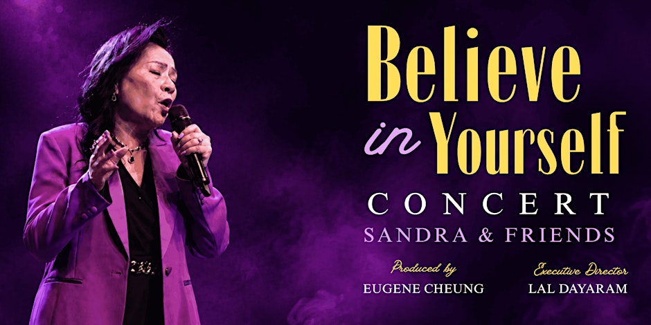 Believe in Yourself Concert: Sandra & Friends