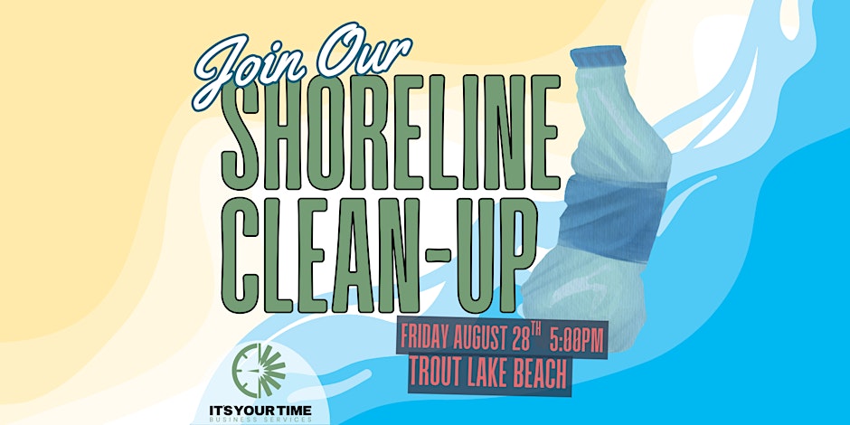 It's Your Time's Community Annual Shoreline Cleanup