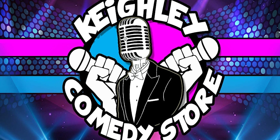 Keighley Comedy Store 3